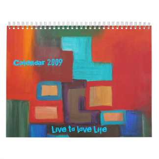Mural Vivez pour aimer la vie, le calendrier 2009