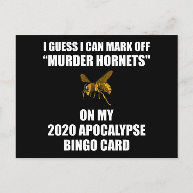 Murder Hornets 2020 Apocalypse Bingo Postcard (Front)
