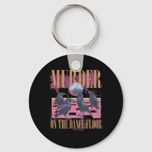 Murder On The Dance Floor Crow Dancing Disco Hallo Keychain