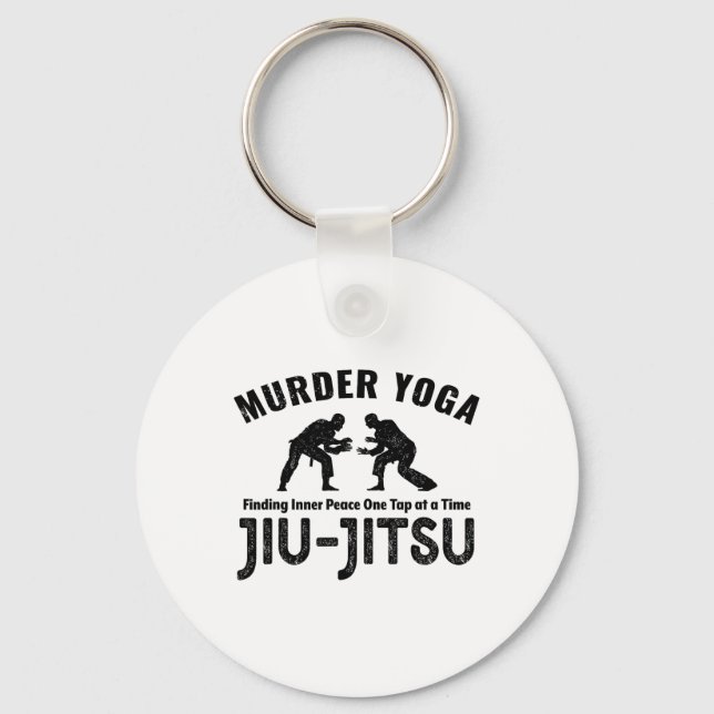 Murder Yoga Funny Jiu-jitsu Inner Peace Grapple _1 Keychain (Front)