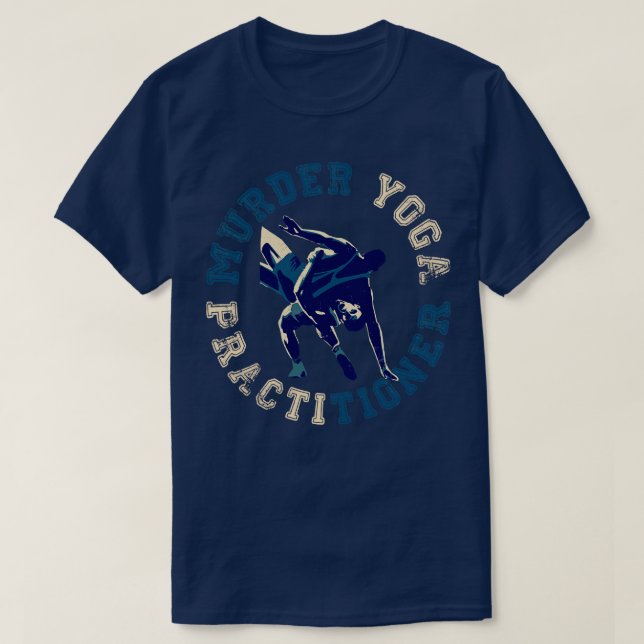 Murder Yoga Praticien TShirt (Design devant)