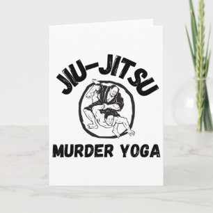 Murder Yoga Shirt Funny Brazilian Jiu Jitsu Card