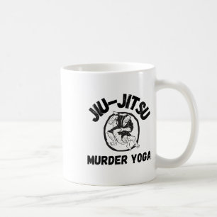 Murder Yoga Shirt Funny Brazilian Jiu Jitsu  Coffee Mug