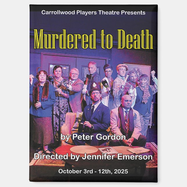 Murdered to Death Poster Magnet (Front)