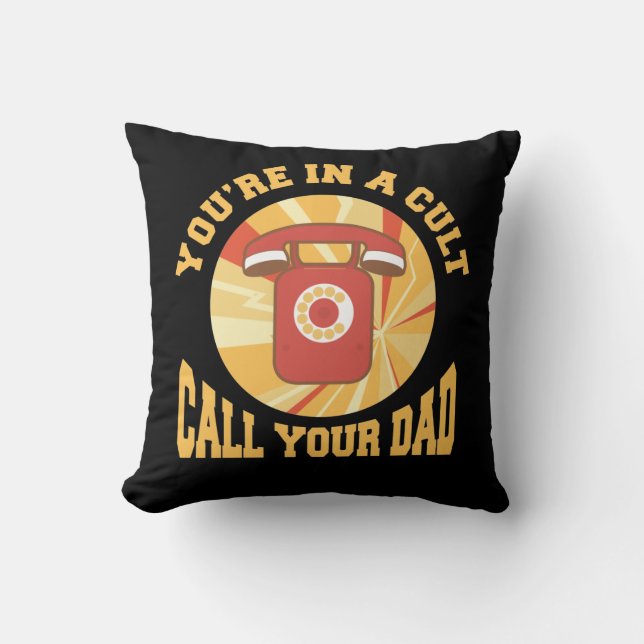 Murderino Cult Call Your Dad True Crime Throw Pillow (Front)