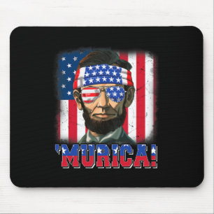 Murica Abe Lincoln 4th Of July Murica Patriotic Me Mouse Pad