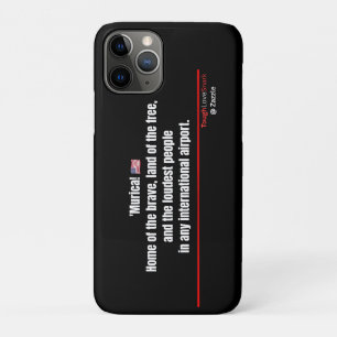 'Murica! Funny Patriotic iPhone 11 Pro Case