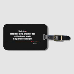 'Murica! Funny Patriotic Luggage Tag