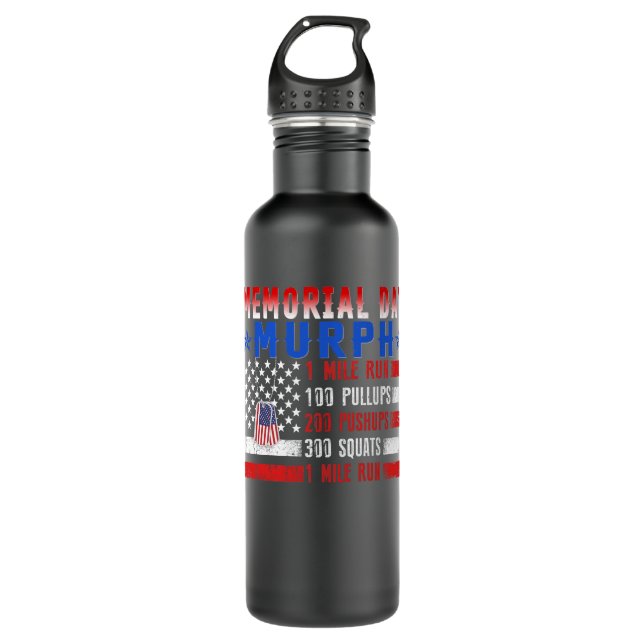 Murph 2021 Memorial Day Workout Patriotic WOD  710 Ml Water Bottle (Front)