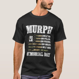 Murph 2023 memorial day workout patriotic hero wod T-Shirt