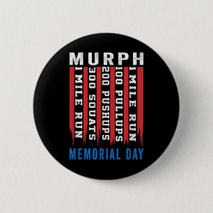 Murph Challenge American Memorial Day Workout Gym 2 Inch Round Button