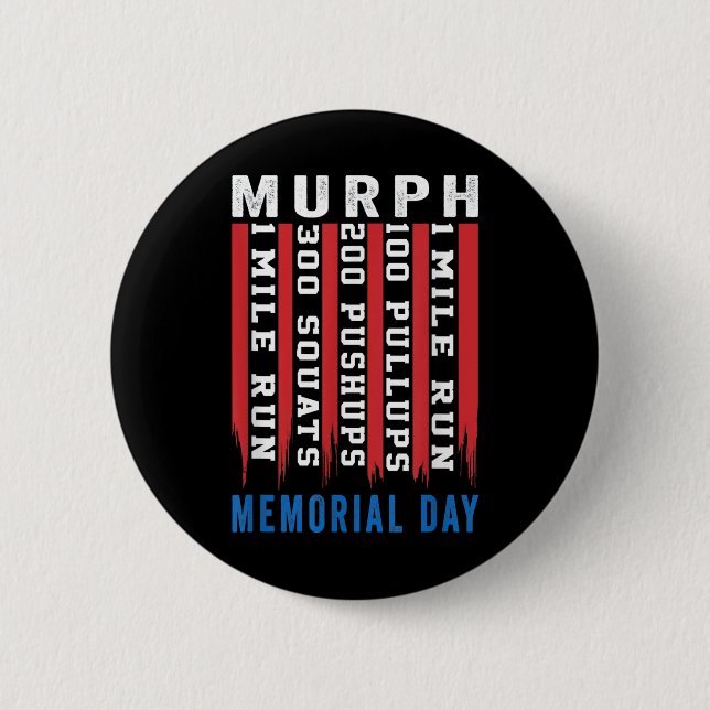 Murph Challenge American Memorial Day Workout Gym 2 Inch Round Button (Front)