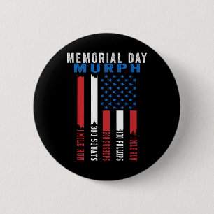 Murph Challenge American Memorial Day Workout Gym 2 Inch Round Button