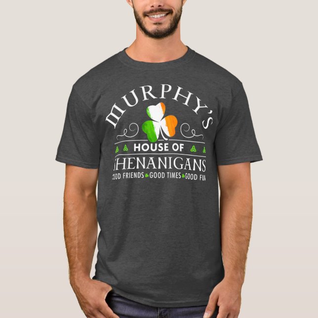Murphy  House of Shenanigans St Patricks Day T-Shirt (Front)