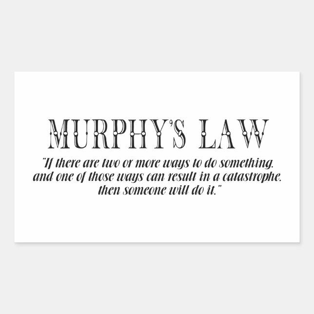 Murphy’s law sticker (Front)