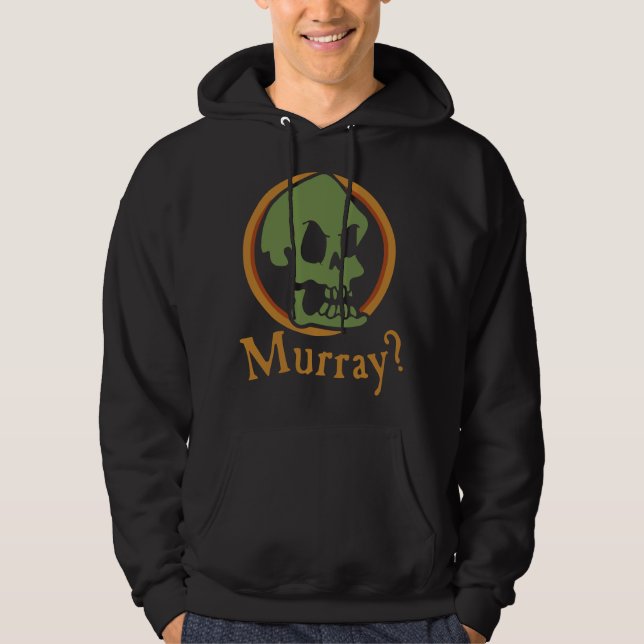 Murray? Hoodie (Front)