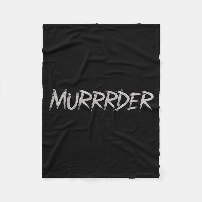 Murrrder meme  fleece blanket (Front)