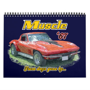 Muscle Cars From the Past Calender Calendar