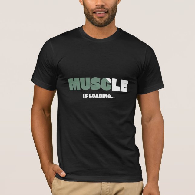 Muscle, Est Chargé - Gym T-Shirt (Devant)