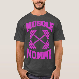 Muscle Mommy Bodybuilder Weightlifting Fitness Gym T-Shirt