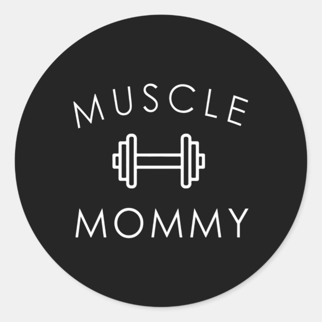 Muscle Mommy Gym Classic Round Sticker (Front)