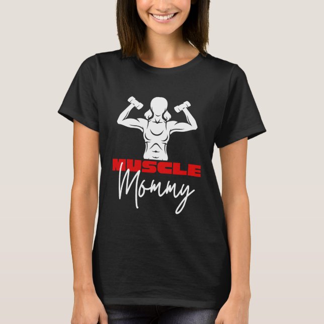 Muscle Mummy T-Shirt (Front)