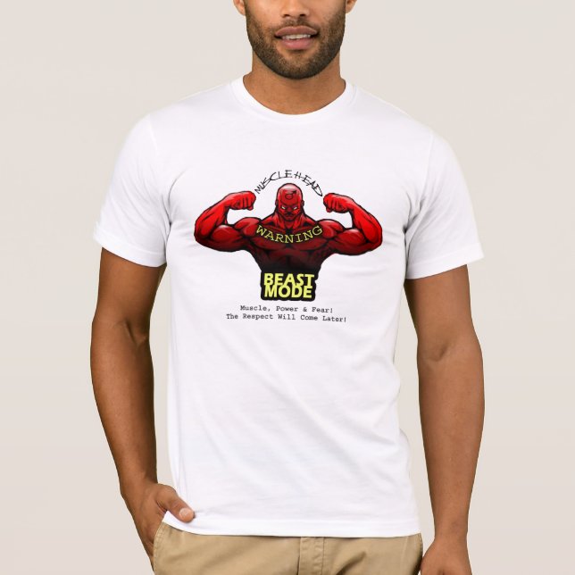 Muscle, Power & Fear! T-Shirt (Front)