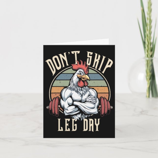 Muscles Chicken Funny Gym Workout Legs Dont Skip L Card (Front)