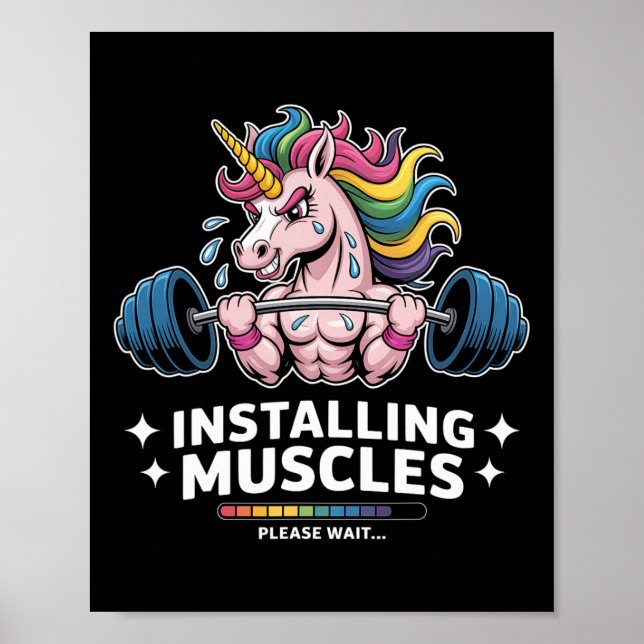 Muscles Installing Unicorn Weightlifting Bodybuild Poster (Front)