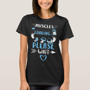 Muscles Muscles Loading  Please Wait  Baby Boy T-Shirt
