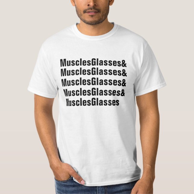 MusclesGlasses T-Shirt (Front)