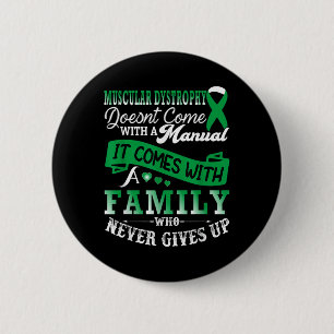 Muscular Dystrophy Awareness Family Support Green  2 Inch Round Button