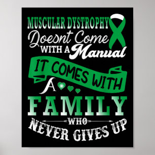 Muscular Dystrophy Awareness Family Support Green  Poster