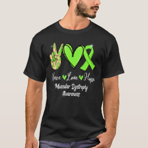 Muscular Dystrophy Peace Love Hope Lime Green Ribb T-Shirt