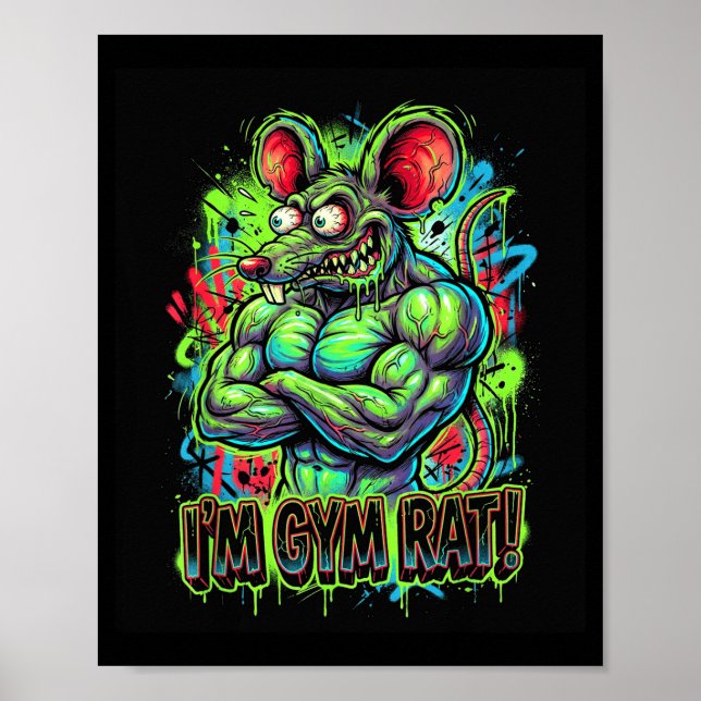 Muscular Gym Rat Bodybuilder Graffiti Workout Fitn Poster (Front)