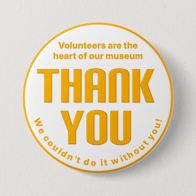 Museum Volunteer Thank You Button (Front)