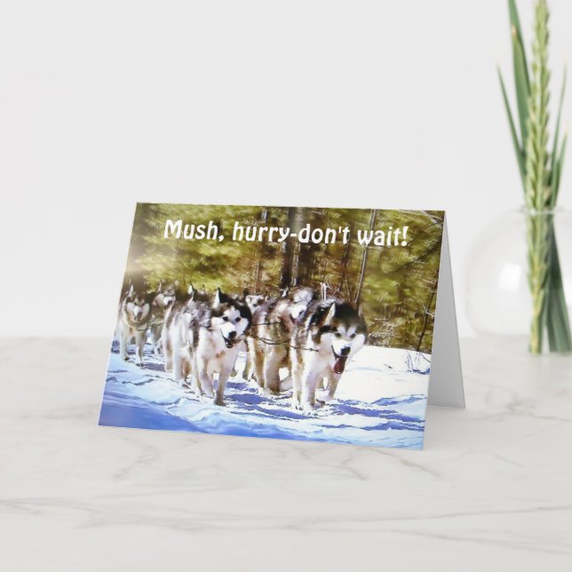 MUSH HURRY DON'T WAIT-50th BIRTHDAY Card (Front)
