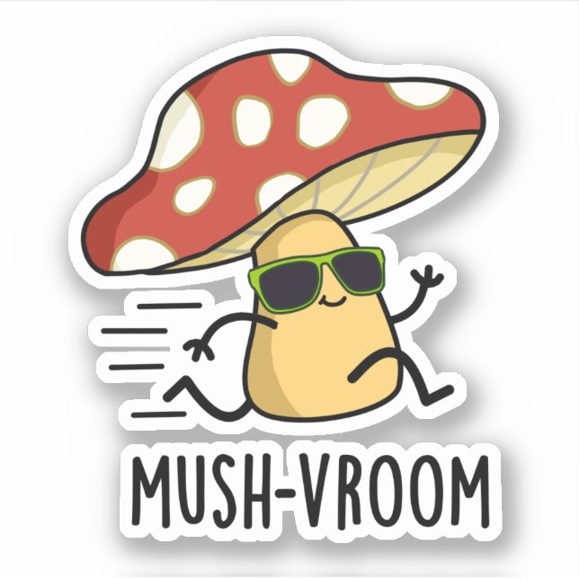 Mush-vroom Funny Fast Mushroom Pun  (Front)