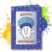 Mushroom Cartoon Funny Saying Fungi Birthday