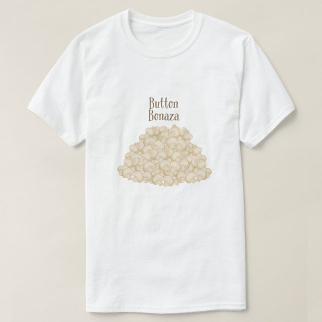 Mushroom Humour - Button Bonanza T-Shirt (Design Front)