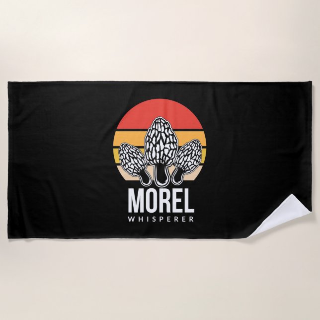Mushroom Hunter Morel Whisperer Beach Towel (Front)