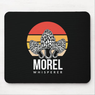 Mushroom Hunter Morel Whisperer Mouse Pad