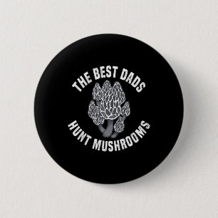 Mushroom Hunting Morel Shrooming  2 Inch Round Button