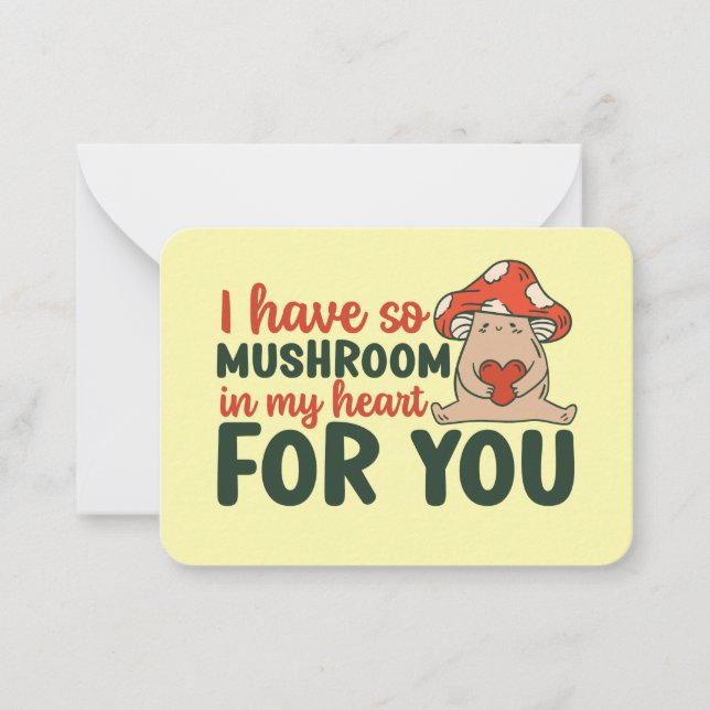 Mushroom In My Heart Funny Pun Cute Valentines Day Card (Front)