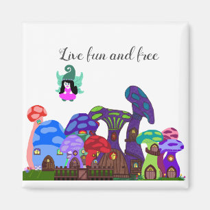 Mushroom town with fairy, live fun and free magnet