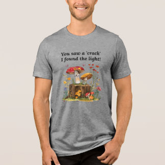 Mushroom & Wildflower, Nature Lover Inspirational  Tri-Blend Shirt