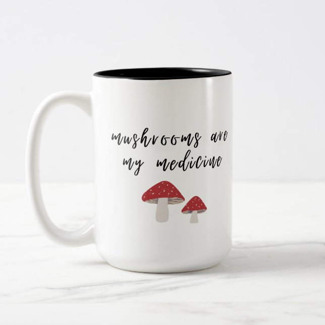 Mushrooms are my Medicine Mug (Left)