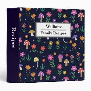 Mushrooms with Whimsical Flowers Family Recipes Binder
