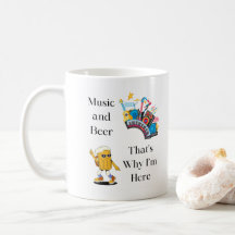 Music and Beer, That's Why I'm Here on a 