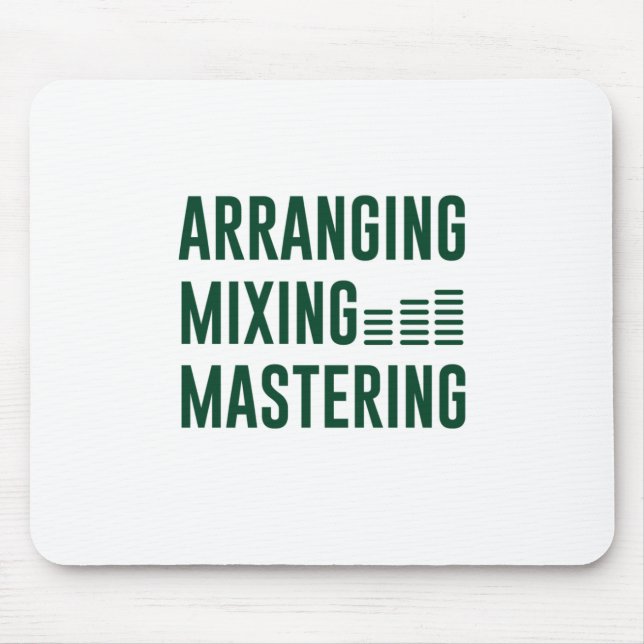 Music Arranging Mixing Mastering Mouse Pad (Front)